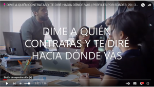Dime a quién contratas y te diré hacia dónde vas | Perfiles por edades: 20 | 30 | 40 | 50 y 60 años